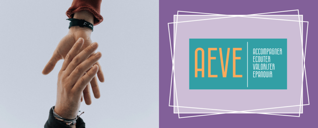 AEVE : ACCOMPAGNER, ÉCOUTER, VALORISER, ÉPANOUIR